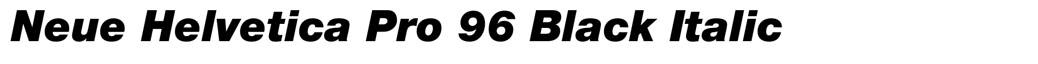 Neue Helvetica Pro 96 Black Italic image